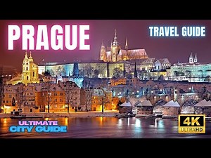 Prague - Ultimate City Travel Guide: Explore the Best of the Czech Capital! 4K Video