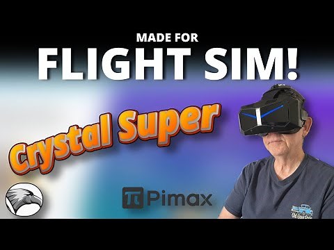 Pimax Crystal Super Review | Tested in MSFS 2024 in both TAA & DLSS