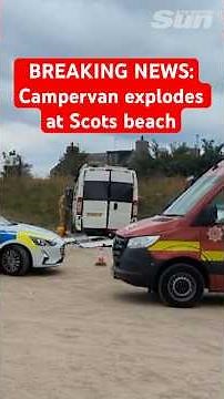 Man rushed to hospital after campervan EXPLODES in ‘gas blast’ at Scots beach