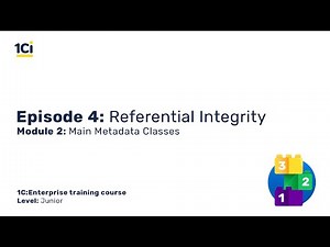 Module 2. Episode 4. Referential Integrity