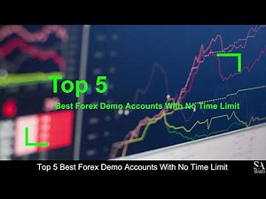 TOP 5 BEST Forex Demo Accounts With No Time Limit (revealed ) 🔎