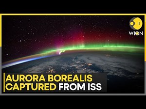 NASA Video Shows Dazzling Display of Northern Lights | WION News