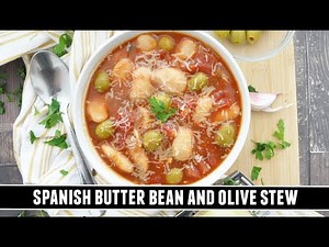 CREAMY Butter Bean and Olive Stew | One of Spain's Best-Kept Recipes