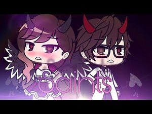 Saints - Gacha Life Music Video (GLMV)