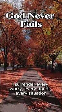 God Never Fails You| Powerful Prayer