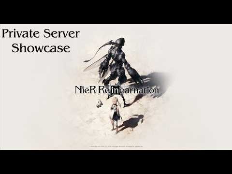 Nier Reincarnation - Private Server Showcase