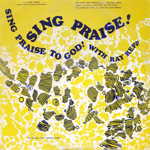 Ray Repp - Sing Praise! Sing Praise to God!
