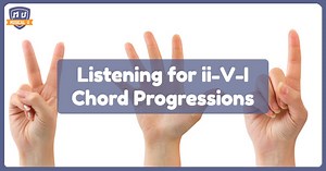 Listening for ii-V-I Chord Progressions - Musical U