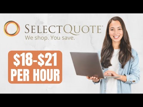MAKE $18-$21 PER HOUR TO WORK FOR SelectQuote | WORK FROM HOME JOB OPPORTUNITY | MAKE MONEY AT HOME