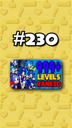 Number 230 - Ranking ALL 999+ Sonic Levels from Worst to Best #sonicthehedgehog
