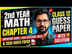2nd Year Math Chapter 4 Important Questions | 2nd year Math Guess Paper 2026