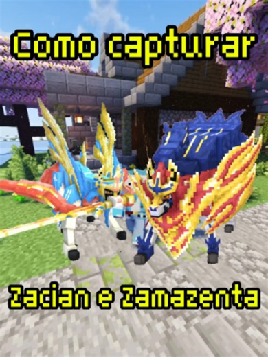 Como capturar a Zacian e o Zamazenta no Cobbleverse