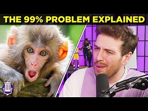 The 99% Problem Explained