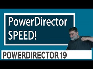 PowerDirector 19 - Make PowerDirector Run Faster & Cleaner