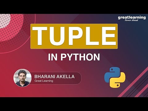 Tuples In Python | Python Programming Fundamentals | Python Tutorial | Great Learning