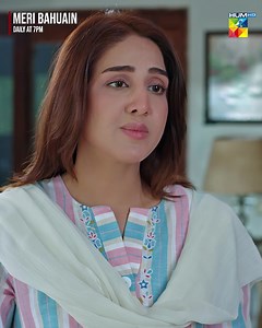 639K views · 23K reactions | Main Kabhi Shahveer Ko Maaf Nahi Karungi! Continue Watching Drama Serial #MeriBahuain Daily At 07:00 PM, Only On #HUMTV #ShaguftaEjaz #BabarAli | HUM TV | Facebook