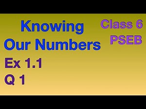 Q1 | Ex 1.1 | Class 6 | Knowing Our Numbers | Chapter 1 | PSEB | Maths