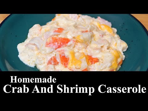 Crab And Shrimp Casserole | Quick And Easy Meal | Easy Recipe | The Southern Mountain Kitchen