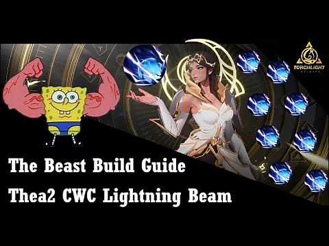 Torchlight Infinite S5 | The beast build guide Thea 2 CWC Lightning Beam