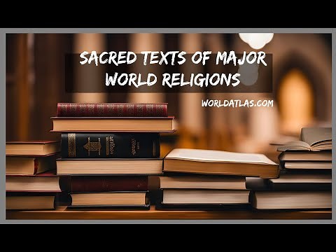 Sacred Texts Of Major World Religions | Christianity, Islam, Judaism