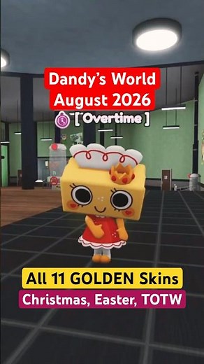 ALL 11 GOLDEN SKINS IN DANDYS WORLD (8/7/2026)