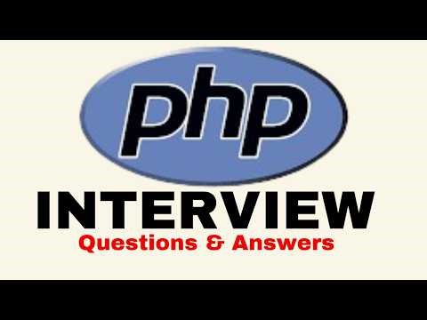 PHP Interview Questions & Answers for Beginners and Experts!