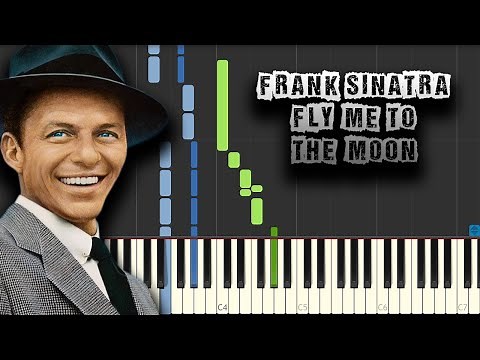 Frank Sinatra - Fly Me To The Moon - [Piano Tutorial] (Synthesia) (Download MIDI + PDF Scores)