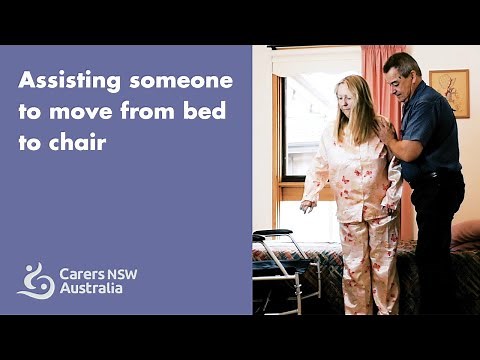 Assisting someone to move from bed to chair; Carers NSW