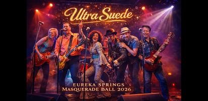 Masquerade Ball - Featuring Ultra Suede - Eureka Springs Mardi Gras 2026