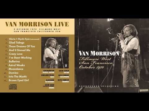 Astral Weeks First Live Recording Filmore West Van Morrison Live 1970