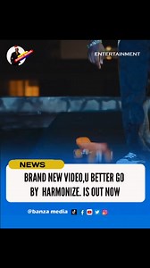1.3K views · 43 reactions | Harmonize artist from Tanzania has released a video for his song U better Go You can now find the YouTube link in his bio | Banza Media | Facebook