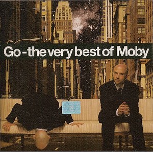 Moby - Go - The Very Best Of Moby
