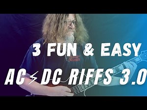 Fun & Easy AC⚡DC Guitar Riffs 3.0 (Whole Lotta Rosie/Girls Got Rhythm/Let There Be Rock)