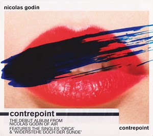 Nicolas Godin - Contrepoint