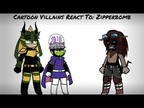 Various Cartoon Villains React To: Zipperbomb (Sonic Legacy OST) (Gacha Reaction)