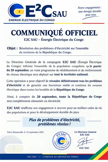 ⚡ À partir du 20 septembre, l’électricité pour tous sur l’ensemble du territoire de la République du Congo. 🇨🇬 E2C SAU annonce un vaste programme pour résoudre les problèmes d’électricité et améliorer la fourniture du courant. Plus de problèmes d’électricité, problèmes résolus ! ⚡🇨🇬 #Congo #Brazzaville #E2C #Electricite #CongoBrazzaville