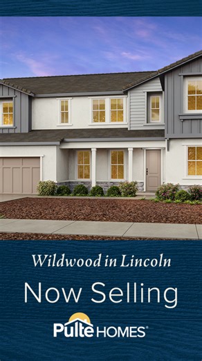 Now selling! Your dream home starts at Wildwood by Pulte Homes in Lincoln, CA. This beautiful new community features thoughtfully designed homes with modern layouts and quality craftsmanship. Wildwood offers the perfect place to put down roots, so contact us today to schedule a model tour. | Pulte Homes