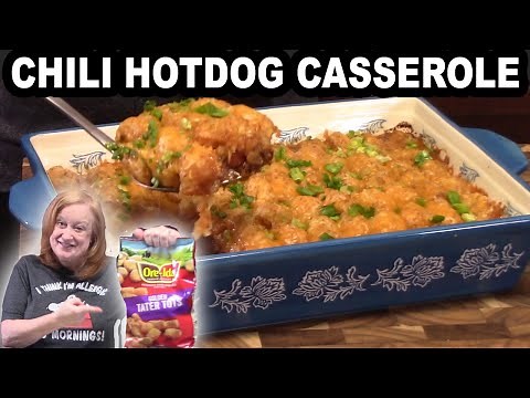 CHILI HOT DOG TATER TOT CASSEROLE