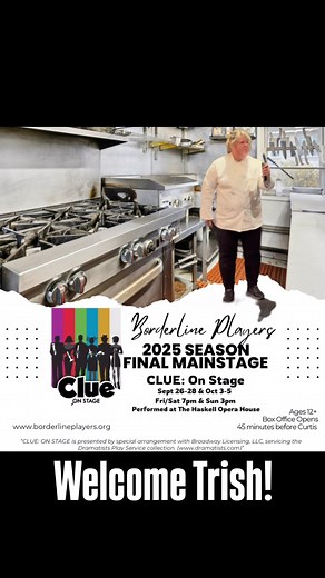 Welcome Trish Bennett as “The Cook!” This is Trish’s first show with Borderline and is clear it won’t be her last! Come see what she’s willing up in the kitchen and celebrate her Borderline Players debut!! We open Sept 26-28 & Oct 3-5 & showtimes Fri/Sat 7pm & Sun 3pm! #thecook #thecop #theamazingtrish #clueonstage #whodunnit #borderlineplayers | Borderline Players