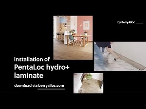 Installation of by BerryAlloc PentaLoc with hydro+ laminate (English)