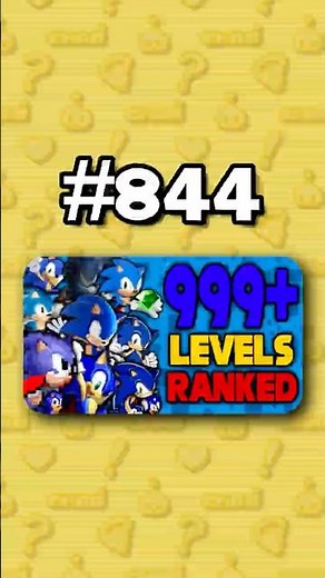 Number 844 - Ranking ALL 999+ Sonic Levels from Worst to Best