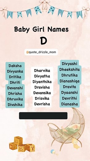 Quote_drizzle_Mom | Here’s a power-packed list of baby girl names starting with D that are trendy, meaningful, and full of heart! Daksha – Skilled and... | Instagram