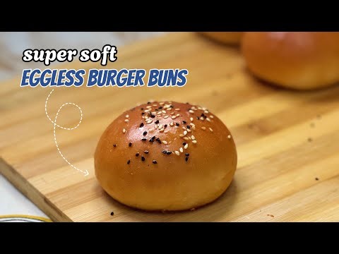 Best Eggless buns recipe | You will never buy buns again | Burger Buns recipe