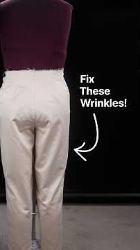 Let's Fix These Pant Wrinkles