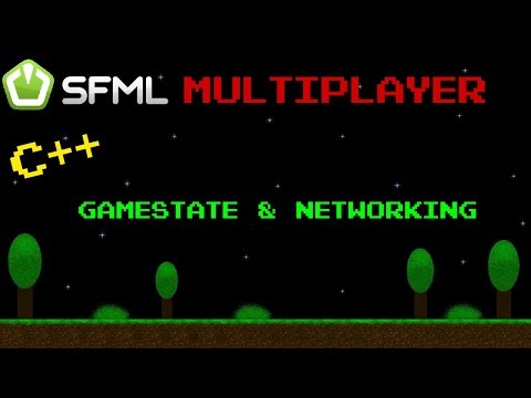 SFML Multiplayer Gamestate & Networking