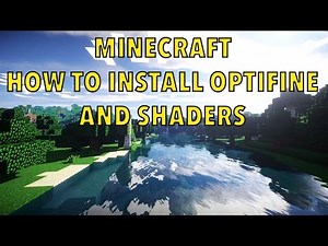 How To Install OptiFine And Shaders Minecraft 1.8.9