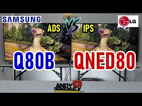 SAMSUNG QLED Q80B vs LG QNED80: ADS vs IPS panel / Both have HDMI 2.1 ports