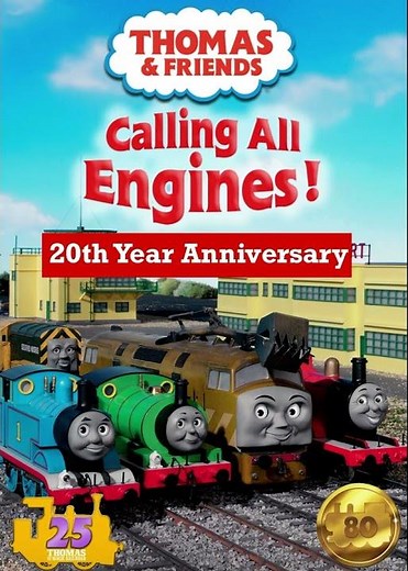 Happy 20 Year Anniversary of Thomas & Friends Calling All Engines