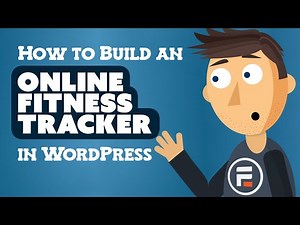 How to build a Fitness Tracker in WordPress