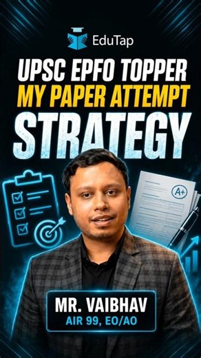 UPSC EPFO EO AO Topper Reveals Excel Mock Attempt Strategy | Track Accuracy To Score More